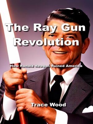 cover image of The Ray Gun Revolution
